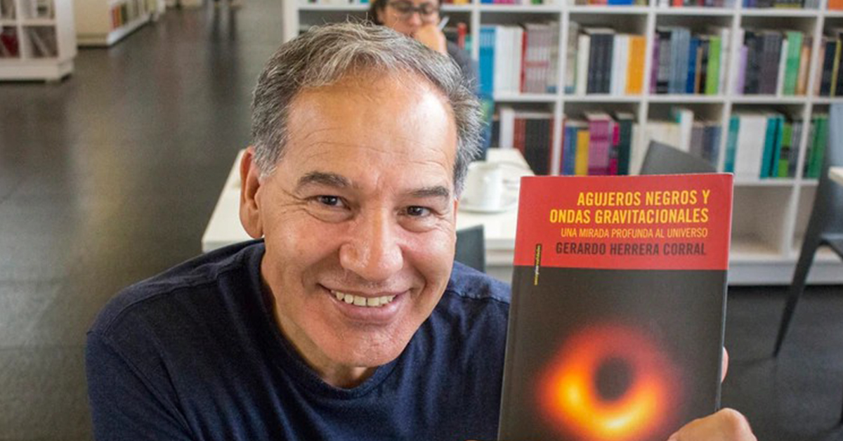 Entrevista con el científico Gerardo Herrera Corral. Hablando sobre agujeros negros, ondas gravitacionales y literatura