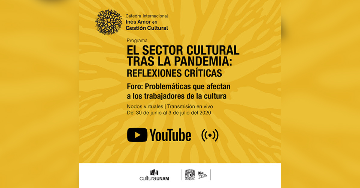 Analiza UNAM el estado la cultura después de la pandemia