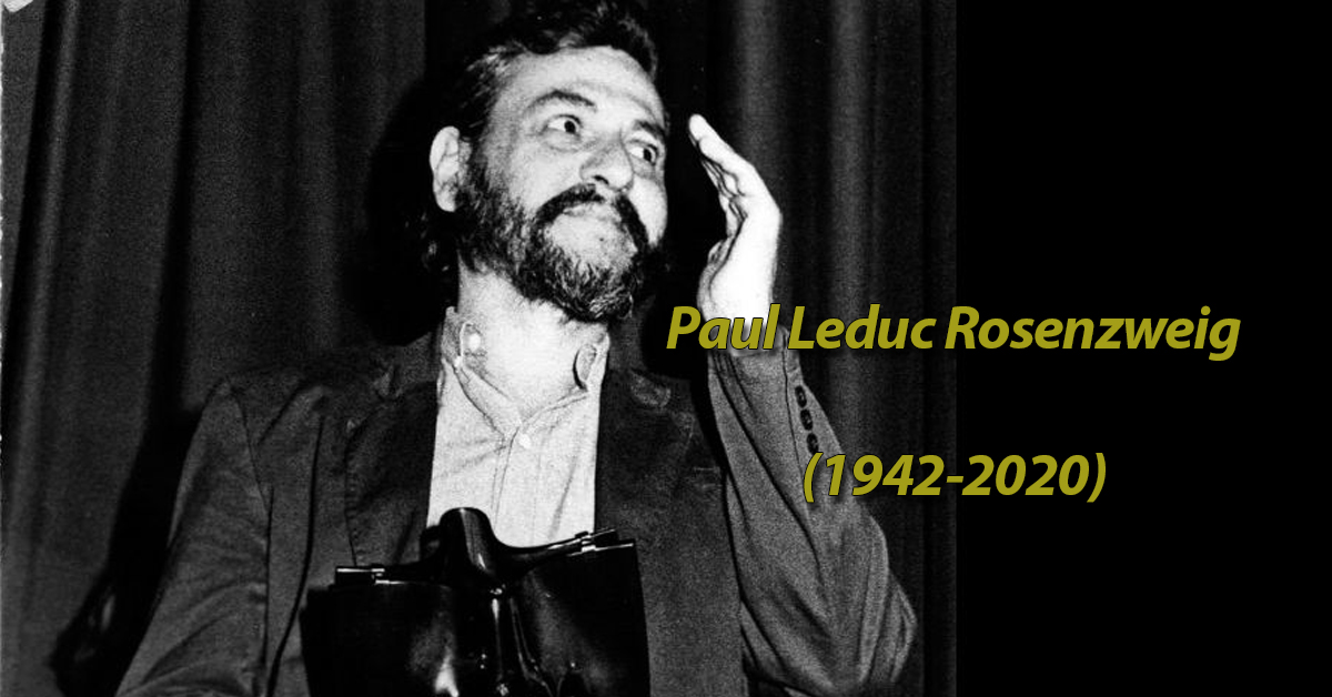 Paul Leduc, In Memoriam