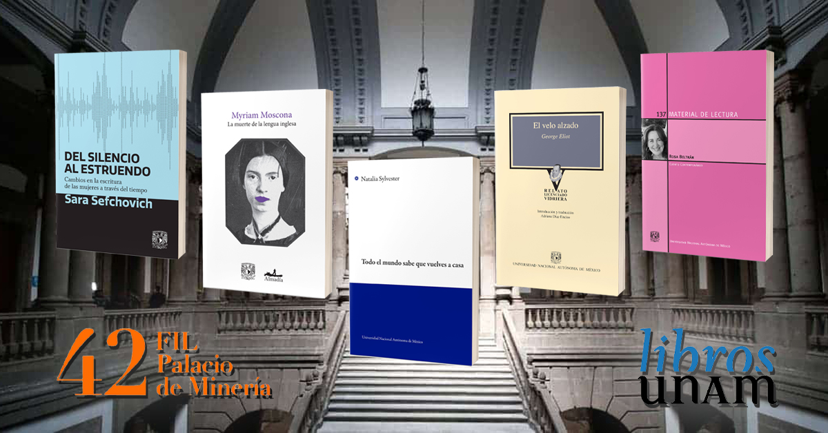 Para abrir el año, Libros UNAM va a FIL Palacio de Minería