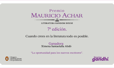 Ximena Santaolalla Abdó obtiene el 7° Premio Mauricio Achar / Literatura Random House por la obra “Muerte de un Nawal”