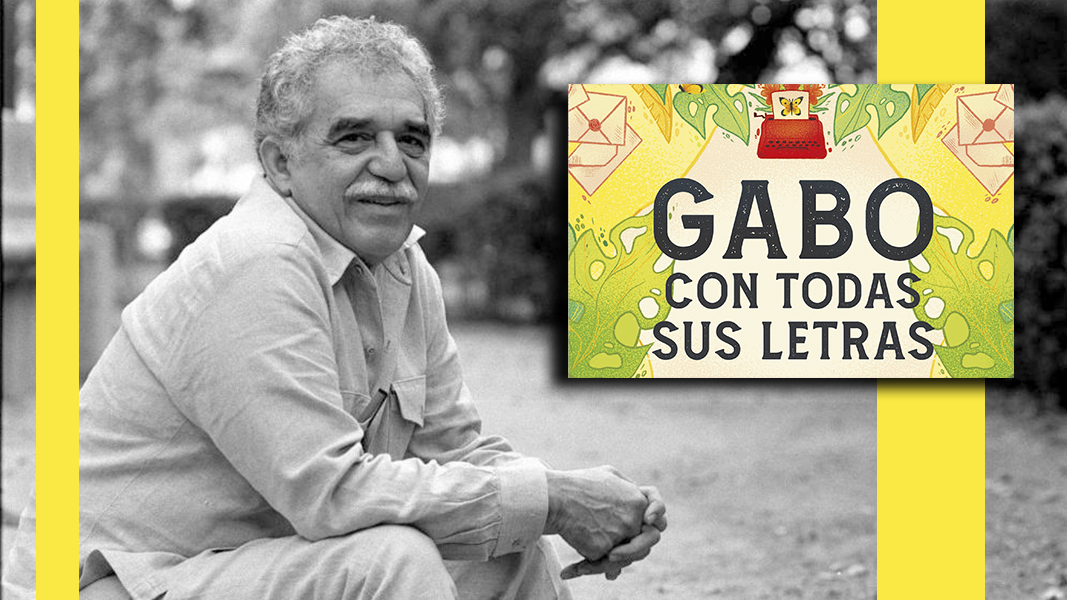 Gabo, con todas sus letras