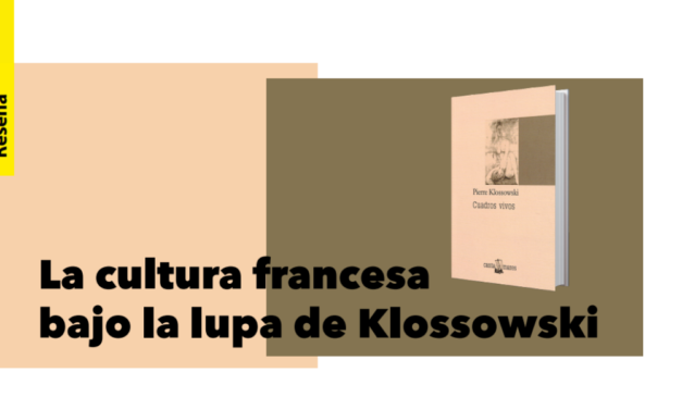 La cultura francesa bajo la lupa de Klossowski