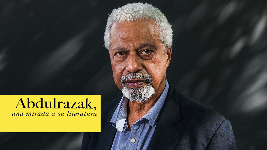 Abdulrazak, una mirada a su literatura