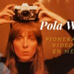 Pola Weiss: pionera del videoarte en México