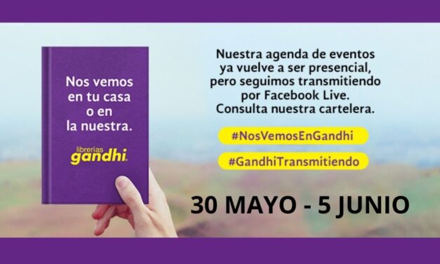 Eventos Gandhi, del 30 de mayo al 5 de junio.