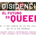 LA GALERÍA PRPG.mx presenta LA EXPOSICIÓN EL FUTURO ES QUEER / DISIDENCIA