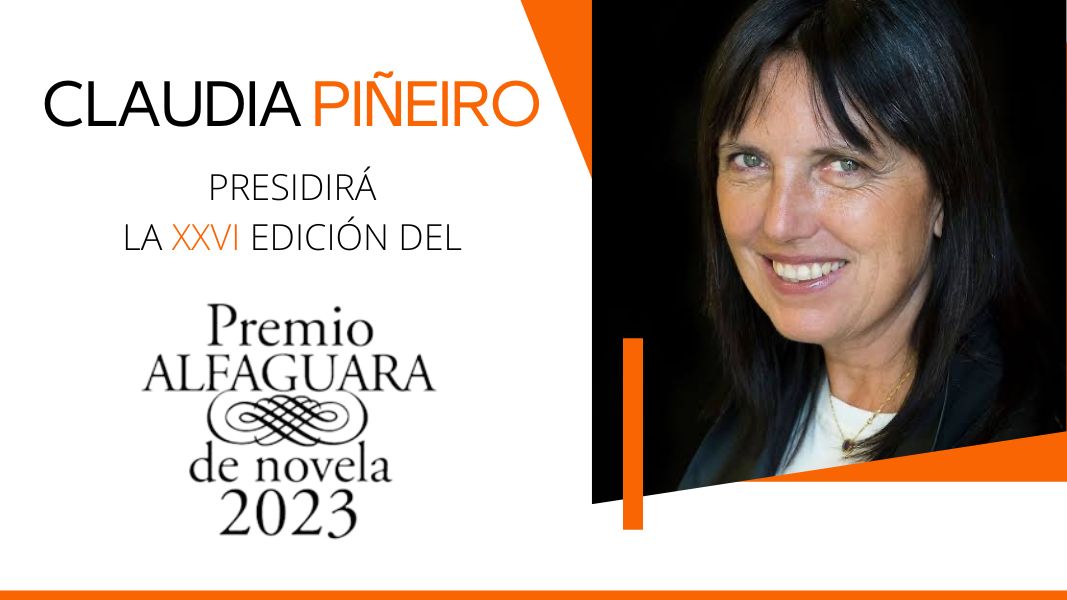 Claudia Piñeiro presidirá la XXVI Edición del Premio Alfaguara de Novela