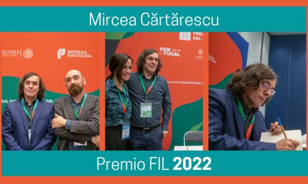 Mircea Cărtărescu, Premio FIL de Literatura 2022