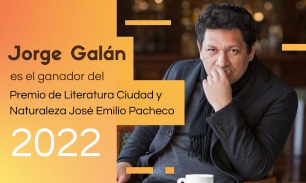 Jorge Galán, escritor salvadoreño, gana el Premio de Literatura Ciudad y Naturaleza José Emilio Pacheco 2022