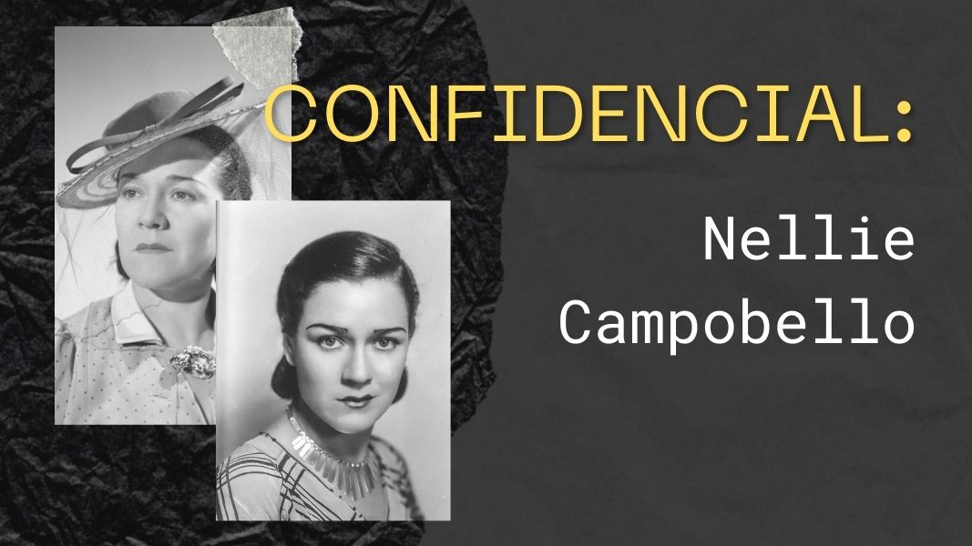 La vida de Nellie Campobello, en Confidencial: Historias de feminismo, pasión y poder, por TV UNAM