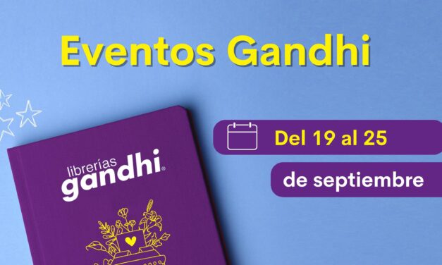 Eventos Gandhi del 19 al 25 de septiembre
