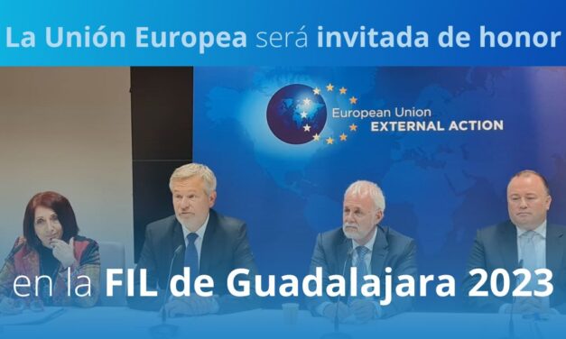 La Unión Europea será invitada de honor a la FIL de Guadalajara 2023
