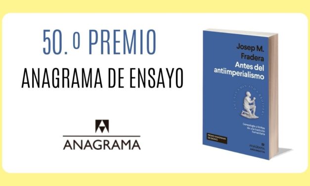 Josep M. Fradera, Premio Anagrama de Ensayo