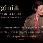Virginia, la muerte de la polilla, obra teatral sobre Virginia Woolf