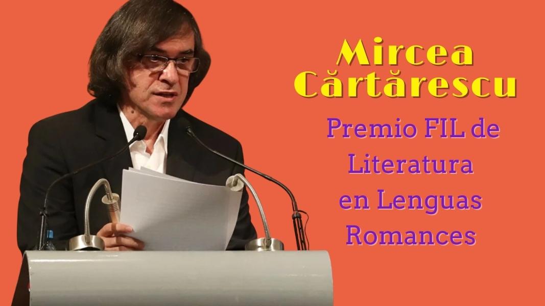 La poesía ha iluminado toda mi vida: Mircea Cărtărescu