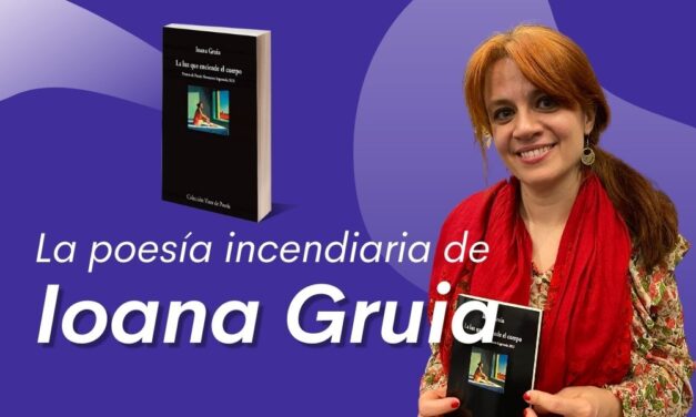Quiero reivindicar la intensidad erótica pero que ese amor sea inseparable de la lucidez: Ioana Gruia