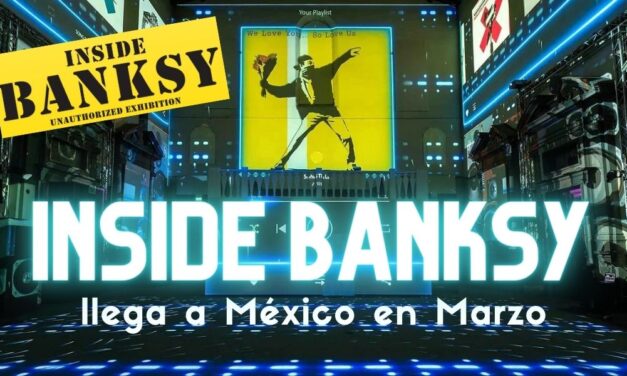 Inside Banksy llega a México