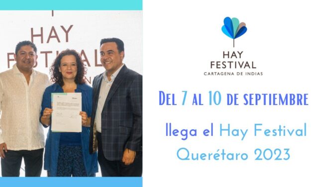 Se confirman las fechas del Hay Festival Querétaro 2023