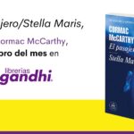 El pasajero / Stella Maris Libro del mes en Gandhi