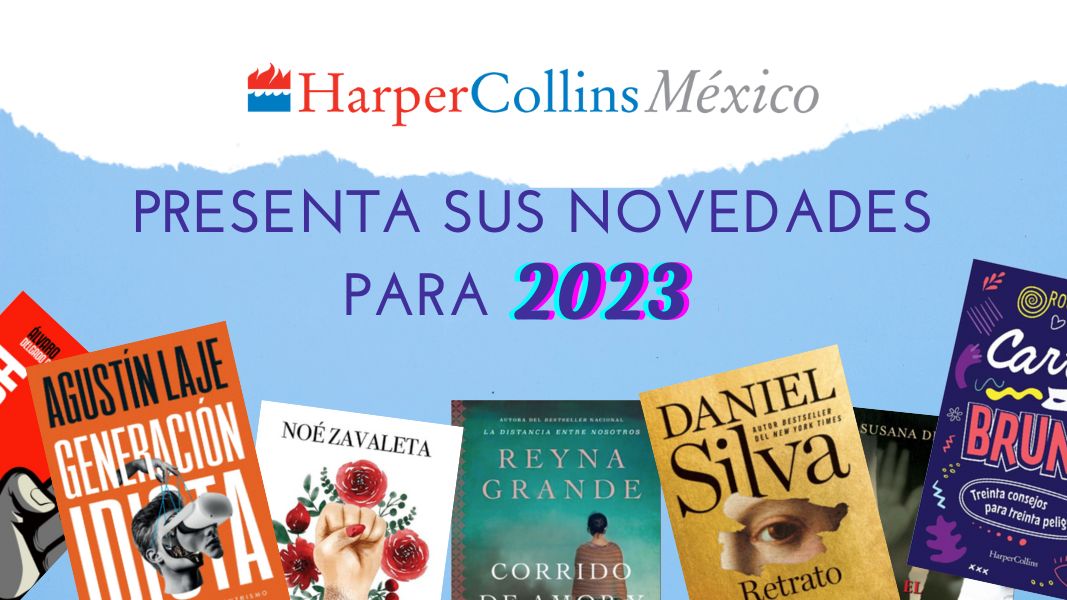 HarperCollins México presenta sus novedades para 2023