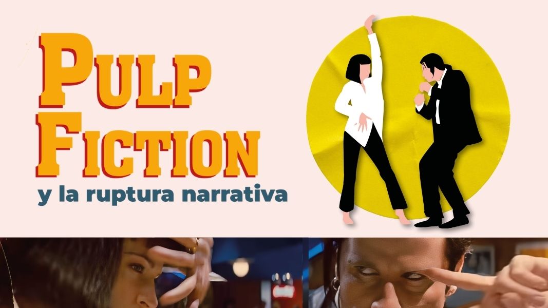 Pulp Fiction y la ruptura narrativa