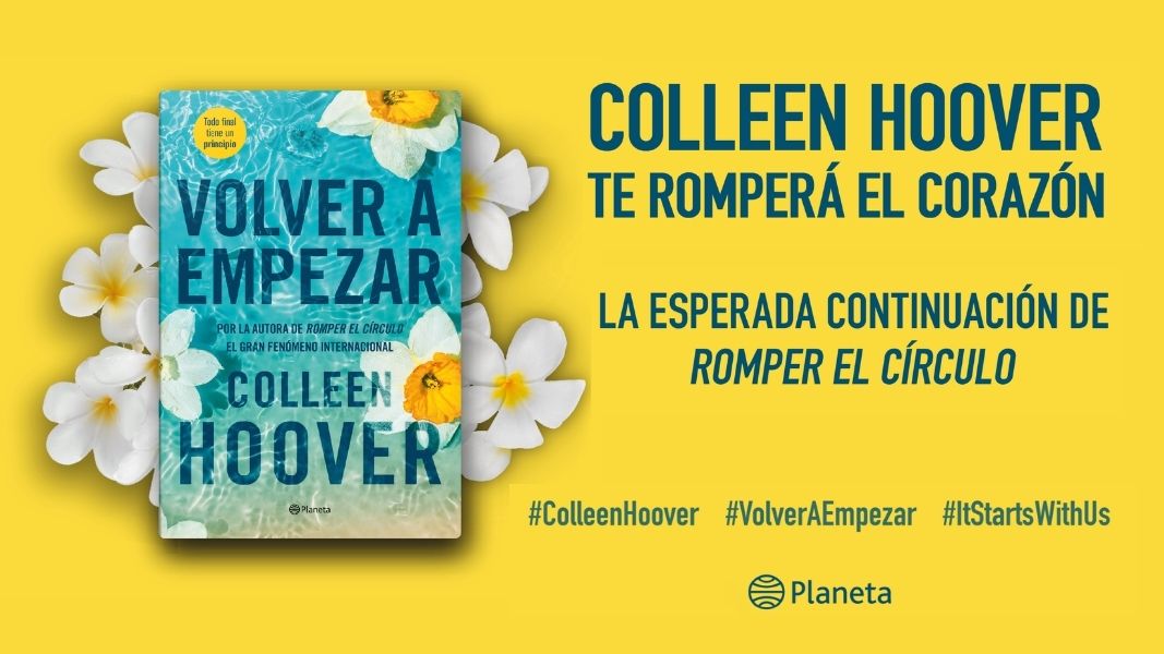 Regresa Colleen Hoover con Volver a empezar