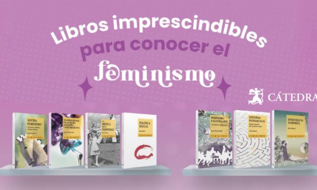 Libros imprescindibles para conocer el feminismo