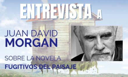 Entrevista a Juan David Morgan sobre la novela Fugitivos del paisaje