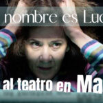 Mi nombre es Lucía Joyce llega al teatro en Madrid