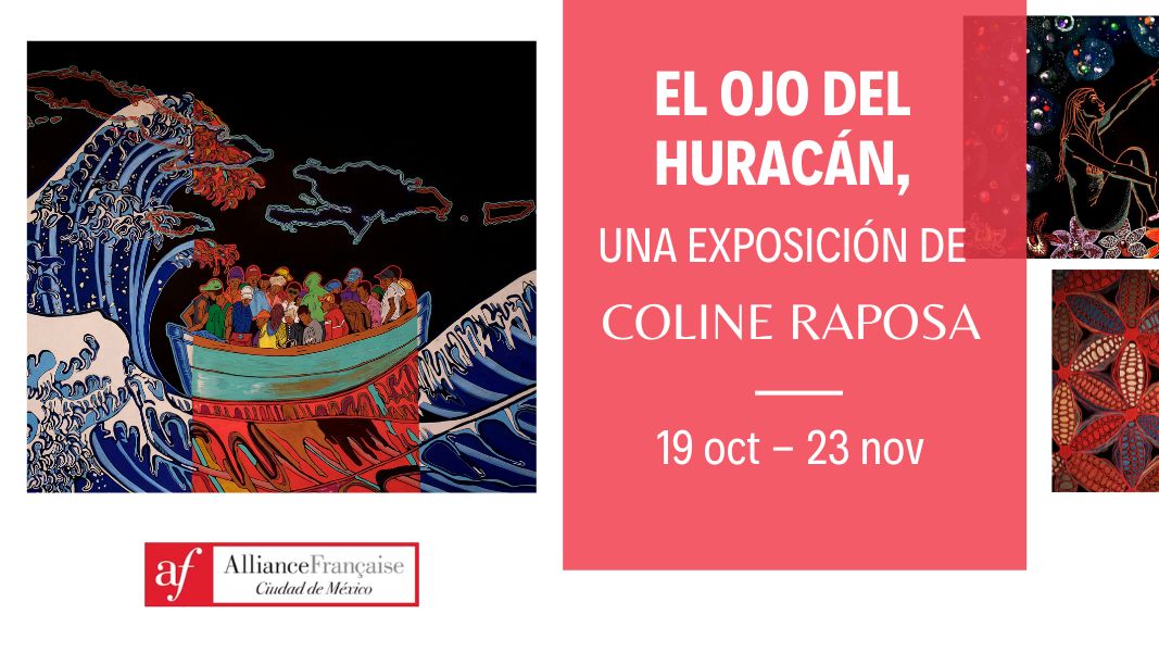 El Ojo del Huracán, una exposición de Coline Raposa