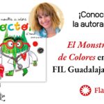 ¡Conoce a la autora de El Monstruo de Colores en la FIL Guadalajara!