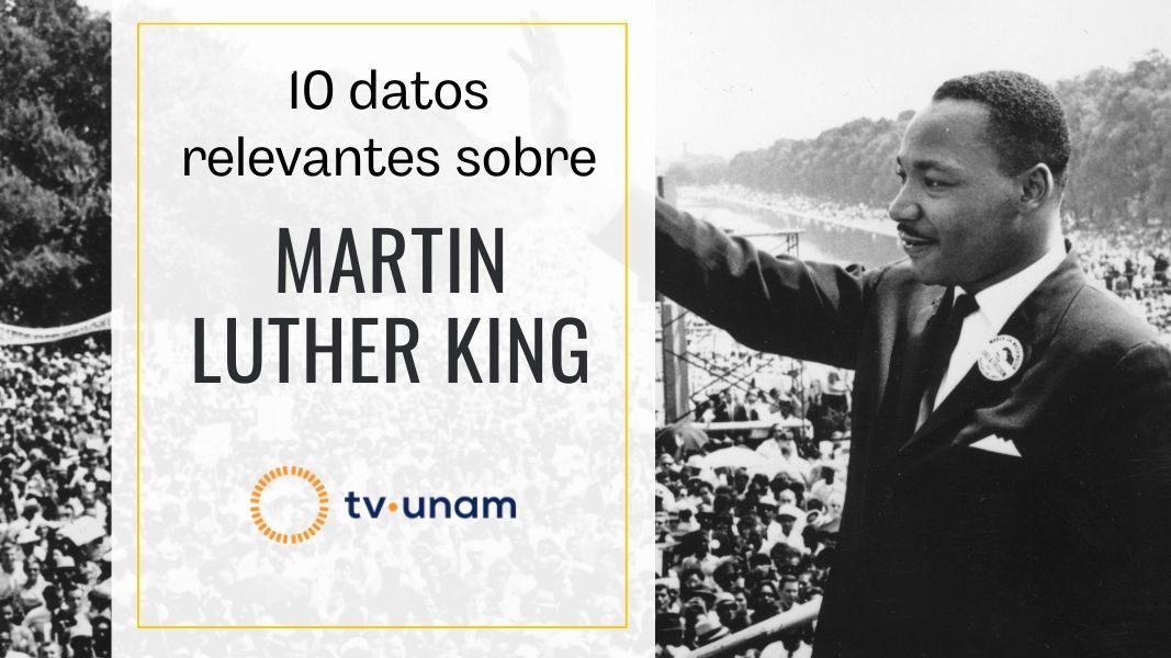 10 datos relevante sobre Martin Luther King