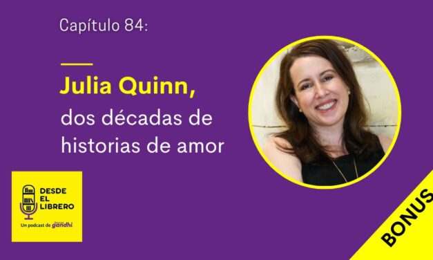 Bonus cap. 84 Julia Quinn, dos décadas de historias de amor