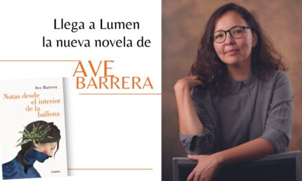 Llega a Lumen la nueva novela de Ave Barrera