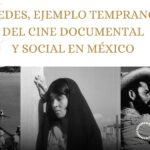 Redes, ejemplo temprano del cine documental y social en México