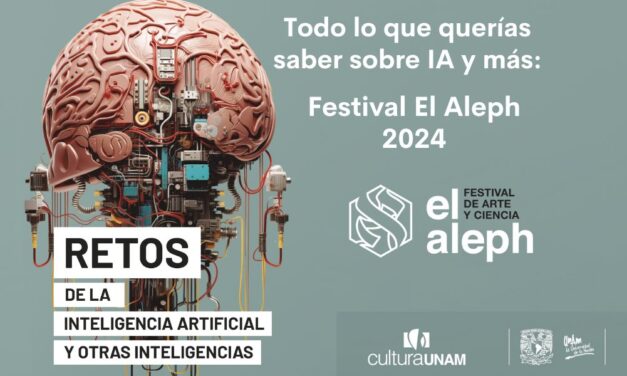Todo lo que querías saber sobre IA y más: Festival El Aleph 2024