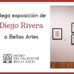 Llega exposición de Diego Rivera a Bellas Artes