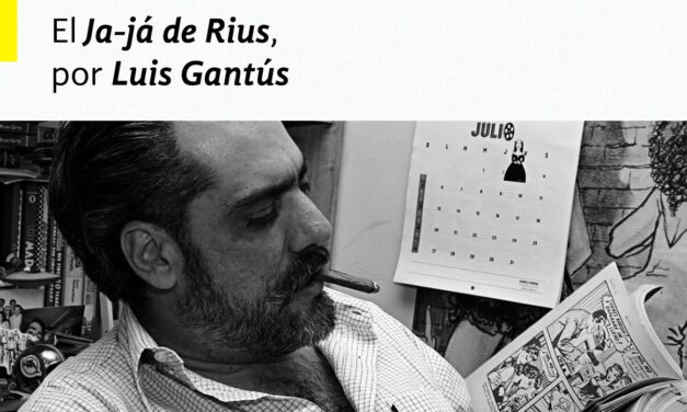 El Ja-já de Rius, por Luis Gantús