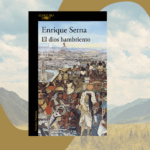 El pasado no es inocente: Enrique Serna vuelve al mundo mexica para mirar el poder de frente