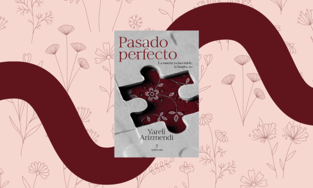 +Lecturas: Entrevista a Yareli Arizmendi por el libro “Pasado perfecto”