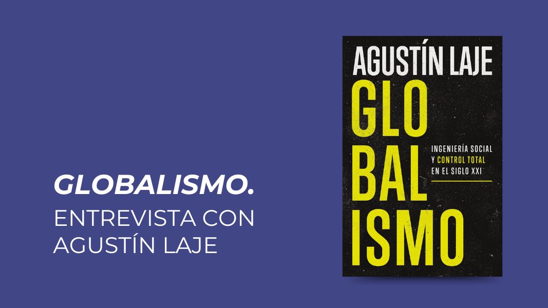 Entrevista con Agustín Laje