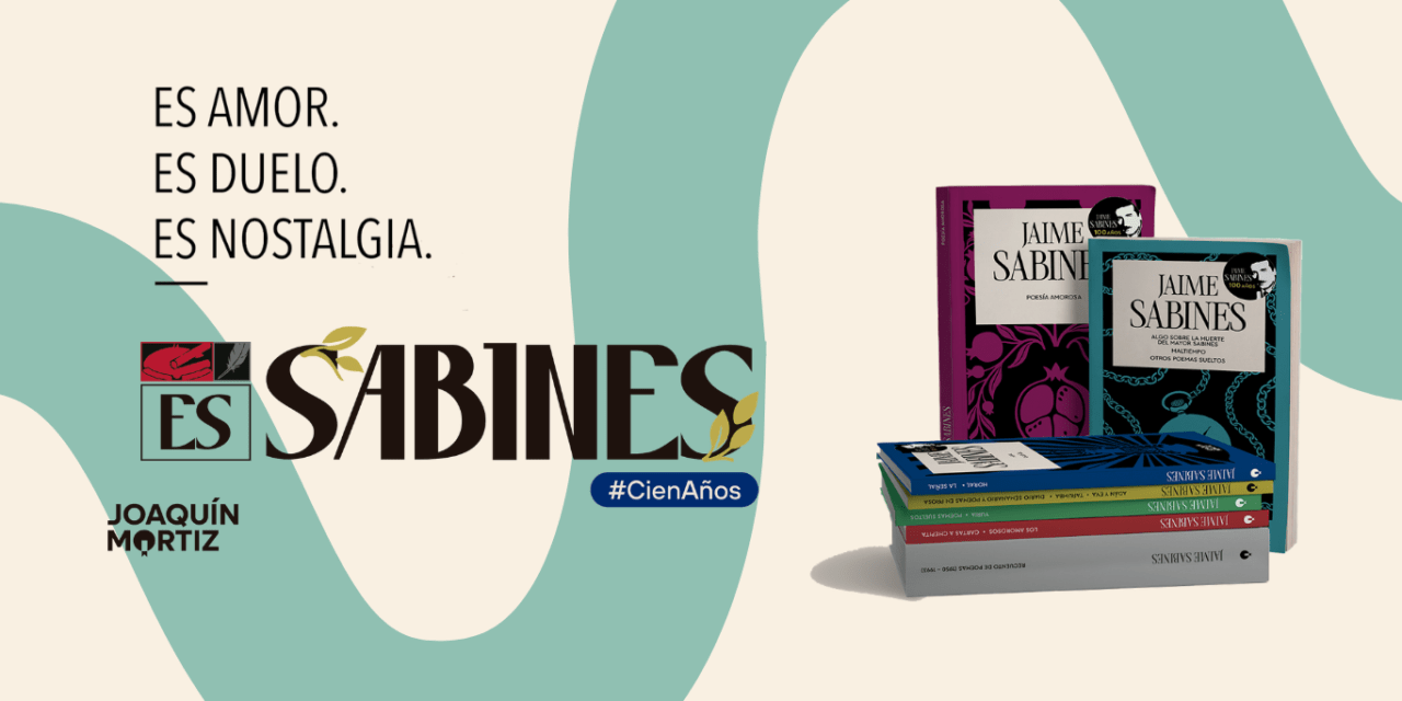 El regreso editorial de Sabines