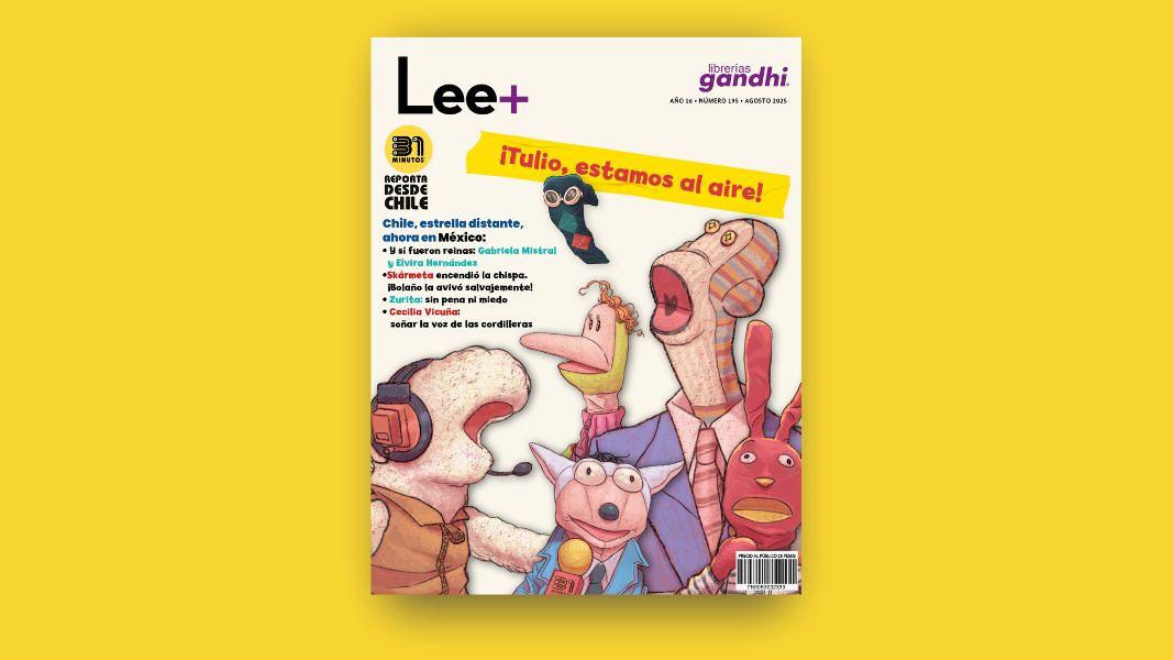 Lee+ dedica su edición de agosto a Chile