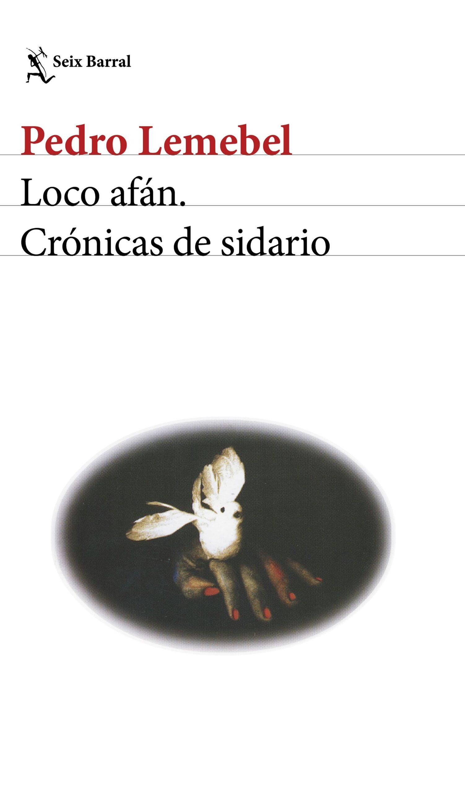 portada_loco-afan-cronicas-de-sidario_pedro-lemebel_202105072048
