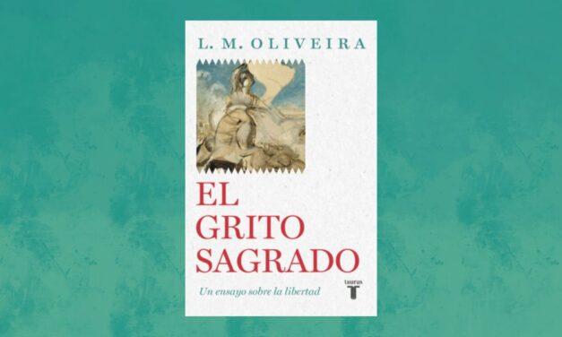 “El grito sagrado”: una defensa de la libertad en un mundo polarizado