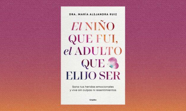 “El niño que fui, el adulto que elijo ser”: sanar las heridas de la infancia para elegir la vida adulta