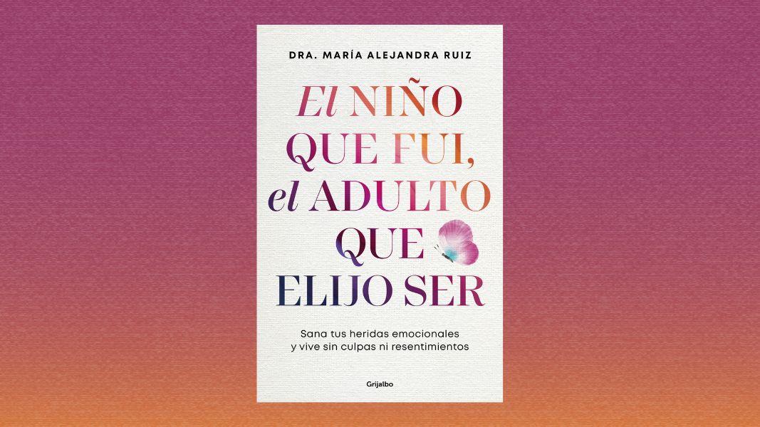 “El niño que fui, el adulto que elijo ser”: sanar las heridas de la infancia para elegir la vida adulta