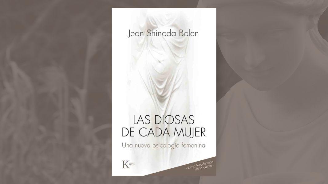 “Las diosas de cada mujer”: los arquetipos femeninos según Jean Shinoda Bolen