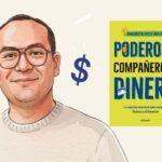 Adalberto Ortiz Ávalos: aprender a hacer del dinero un aliado